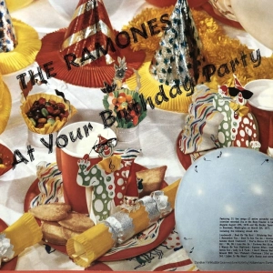 The Ramones  At Your Birthday Party LP