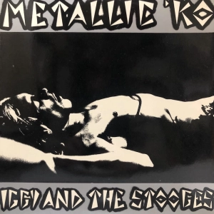 Iggy And The Stooges – Metallic K.O. LP France 1976