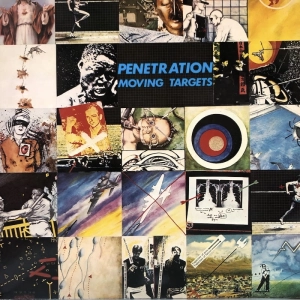 Penetration ?– Moving Targets LP UK 1978