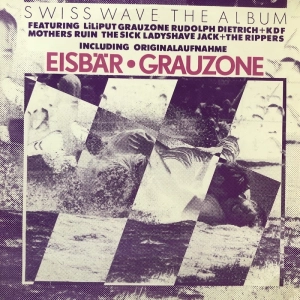 Various ?– Swiss Wave The Album LP 1980