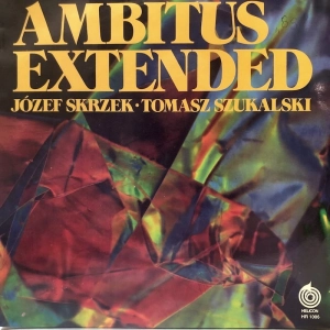 Józef Skrzek Tomasz Szukalski Ambitus Extended LP Polish Jazz