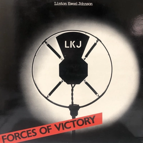 Linton Kwesi Johnson ?– Forces Of Victory
