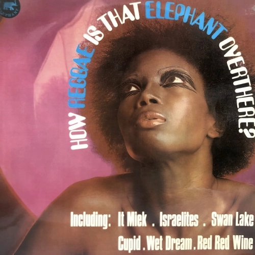 Owen Grey How Reggae Is That Elephant Overthere? LP