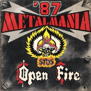 Open Fire / Stos – Metalmania '87 LP