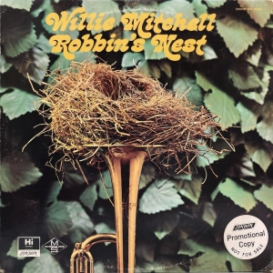 Willie Mitchell – Robbin's Nest LP USA 1970