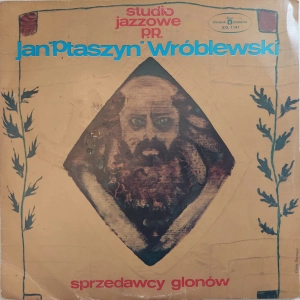 Jan Ptaszyn Wróblewski Sprzedawcy Glonów LP 1973 Polish Jazz