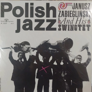 Janusz Zabiegliński and his Swingtet Polish Jazz vol. 9 LP NOWA