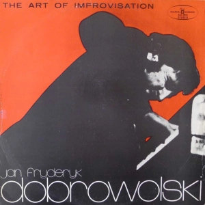 Jan Fryderyk Dobrowolski The Art of Improvisation LP 1973