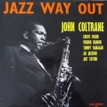 John Coltrane Jazz Way Out LP France