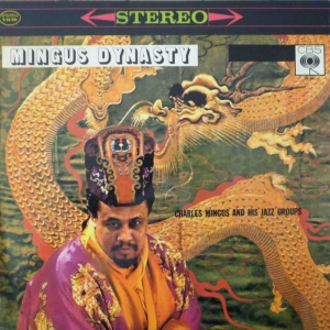 Charles Mingus And His Jazz Group Mingus Dynasty LP France 1965
