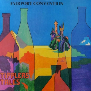 Fairport Convention Tipplers Tales LP 1978 UK