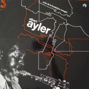 Albert Ayler Nuits De La Fondation Maeght 2 LP France