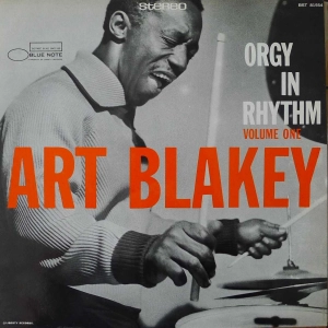 Art Blakey Orgy In Rhythm - Volume One LP 1970 France Blue Note