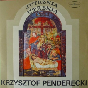 Krzysztof Penderecki Jutrznia - Utrenja 2 LP