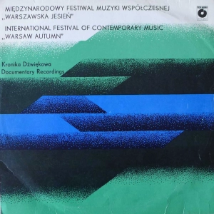 Warszawska Jesień 1986  Kronika Dźwiękowa nr 7 , Zygmunt Mycielski, Norbert Tadeusz Kuźnik LP