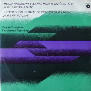 Warszawska Jesień 1985  Kronika Dźwiękowa nr 2 , Marek Stachowski, Krzysztof Meyer , Augustyn Bloch, Marta Ptaszyńska LP