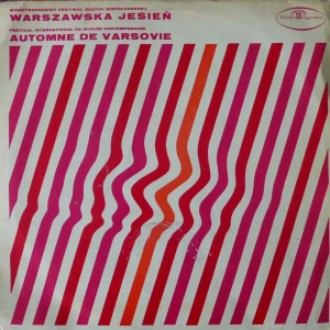 Warszawska Jesień 1967  Kronika Dźwiękowa nr  2  Krzysztof Meyer, Tomasz Sikorski, Zygmunt Krauze LP