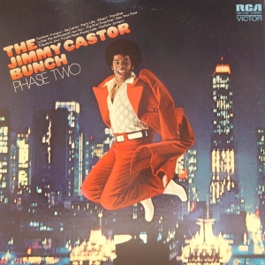 The Jimmy Castor Bunch – Phase Two