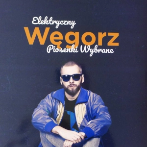 Elektryczny Węgorz - Piosenki Wybrane LP 2020