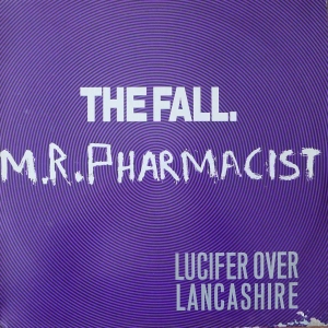 The Fall - Mr. Pharmacist LP UK 1986 EP