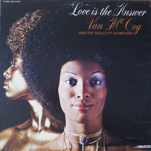 Van McCoy & The Soul City Symphony - Love Is The Answer LP USA 1974