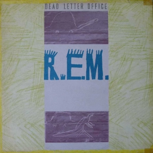 R.E.M. - Dead Letter Office / B-Sides Compiled LP 1987