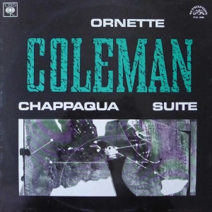 Ornette Coleman - Chappaqua Suite LP 1968