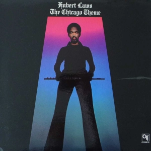 Hubert Laws - The Chicago Theme LP US