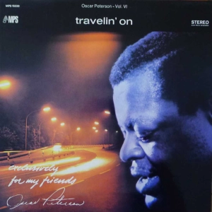 The Oscar Peterson Trio - Travelin' On, vol VI, LP 1969 France