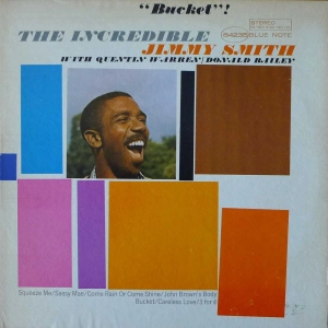 Jimmy Smith - Bucket , Blue Note LP US 1966