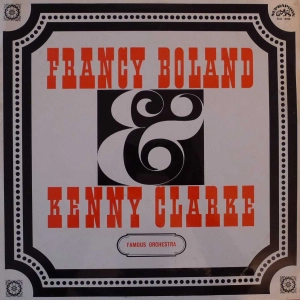 Francy Boland & Kenny Clarke Famous Orchestra LP 1969