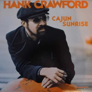 Hank Crawford - Cajun Sunrise LP US 1978