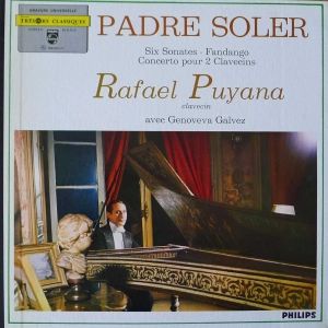 Padre Antonio Soler, Rafael Puyana, Genoveva Gálvez, Six Sonates - Fandango - Concerto Pour 2 Clavecins LP France 1967