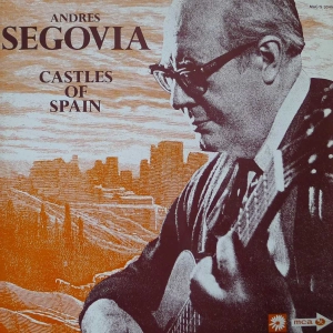 Andres Segovia Castles of Spain LP 