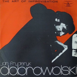 Jan Fryderyk Dobrowolski - The Art Of Improvisation LP 1973 