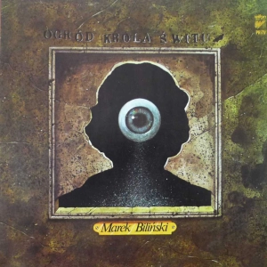 Marek Biliński - Ogród Króla Świtu LP 1983 PL