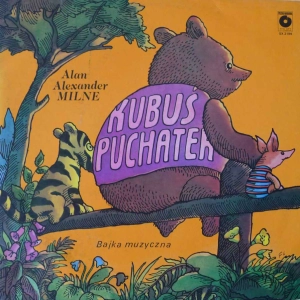 Alan Alexander Milne, Artyści Scen Warszawskich - Kubuś Puchatek LP 1986 PL