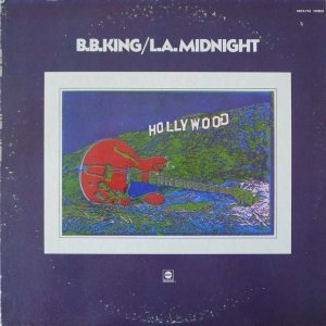 B.B. King -  L.A. Midnight LP 1972 US 