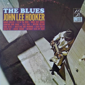 John Lee Hooker -  The Blues LP 1970 US