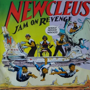 Newcleus - Jam On Revenge, LP 1984 Germany 