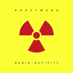 KRAFTWERK Radio-Activity (2009 Edition) LP