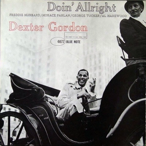 DEXTER GORDON Doin’ Allright LP