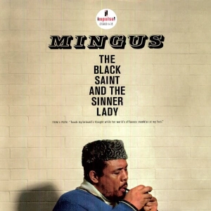 CHARLES MINGUS The Black Saint And The Sinner Lady LP