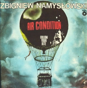 ZBIGNIEW NAMYSŁOWSKI AIR CONDITION Follow Your Kite LP COLOURED