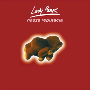 LADY PANK Nasza Reputacja LP