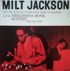 MILT JACKSON Milt Jackson and Thelonious Monk Quintet LP