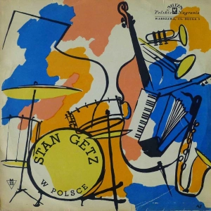 Stan Getz w Polsce , LP 1960 PL 10"