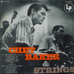 Chet Baker - Chet Baker & Strings, LP US Columbia 6-eye