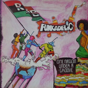 Funkadelic - One Nation Under A Groove, LP 1978 US