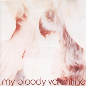 MY BLOODY VALENTINE Isn't Anything LP